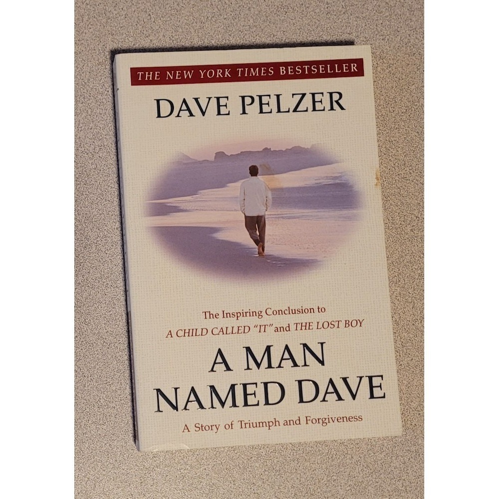 A Man Named Dave: A Story of Triumph and Forgiveness -‎ Paperback - Very Good